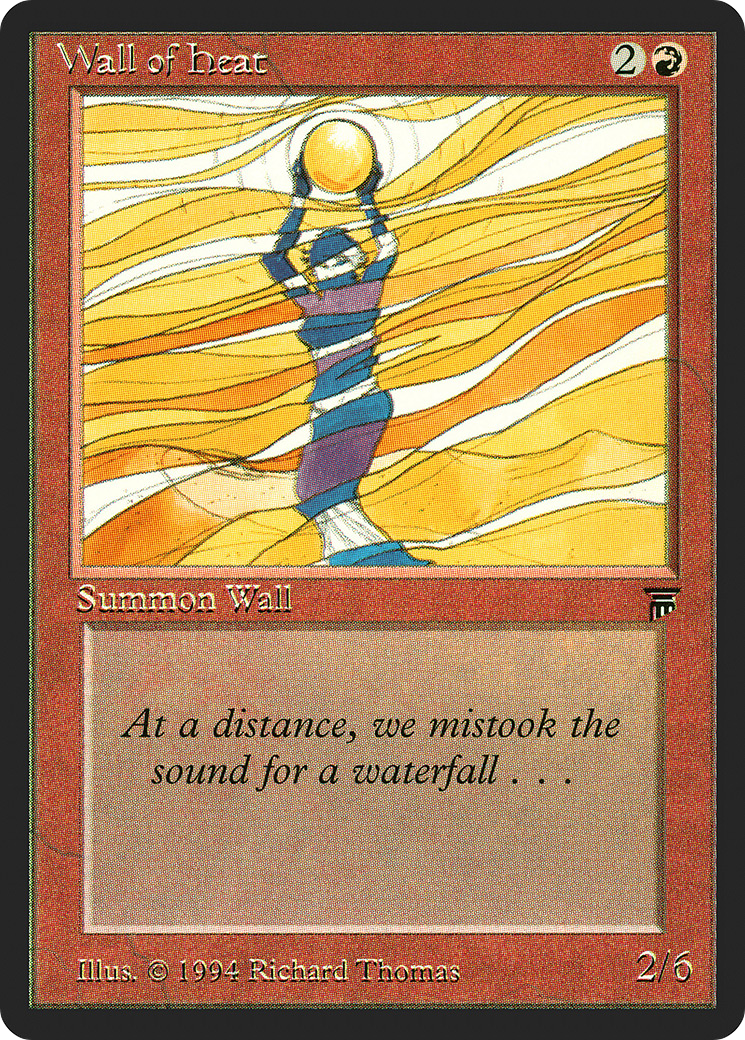 Wall of Heat (LEG-170) - Legends