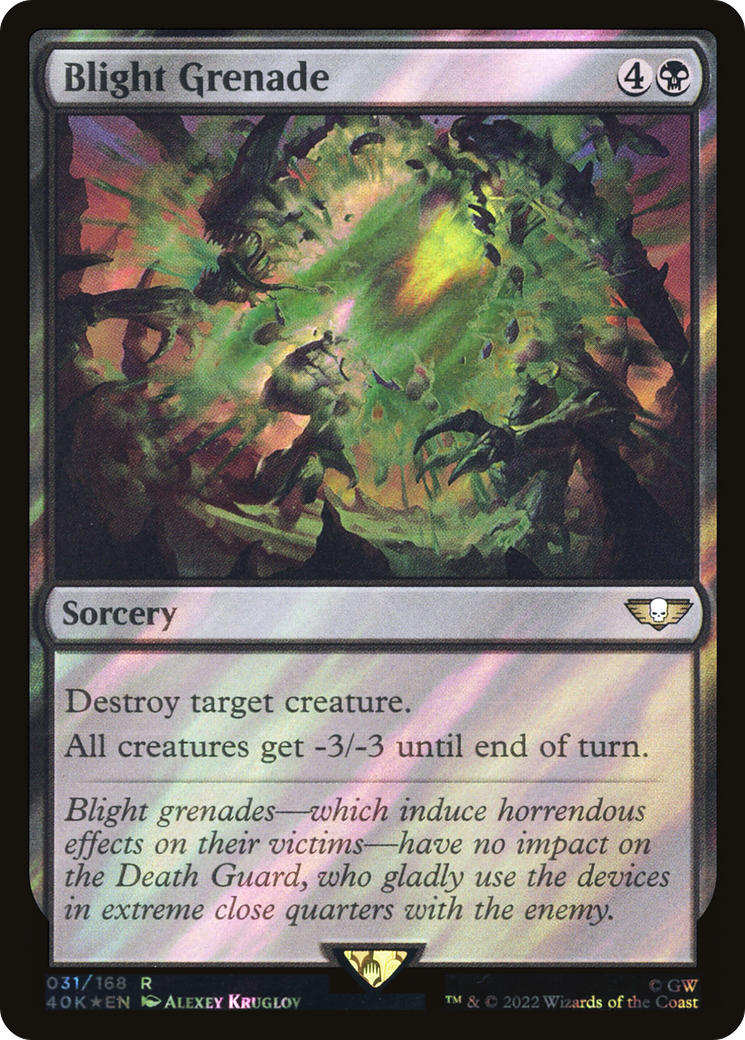 Blight Grenade (Surge Foil) (40K-31★) - Warhammer 40,000 Commander Foil