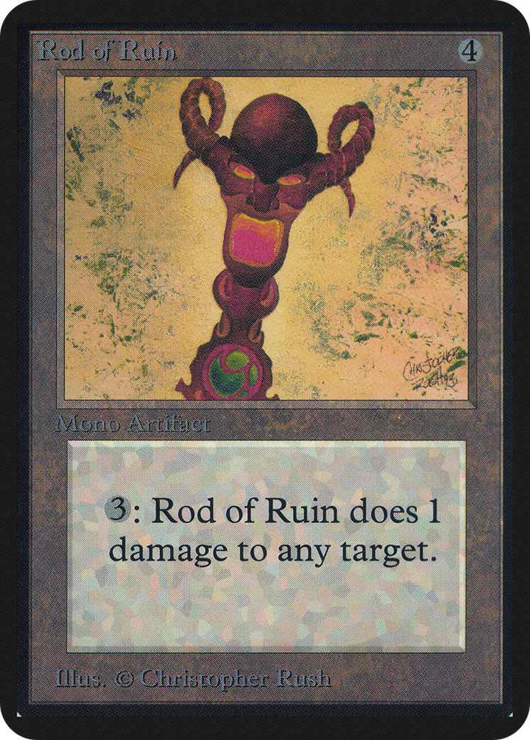 Rod of Ruin (LEA-268) - Limited Edition Alpha