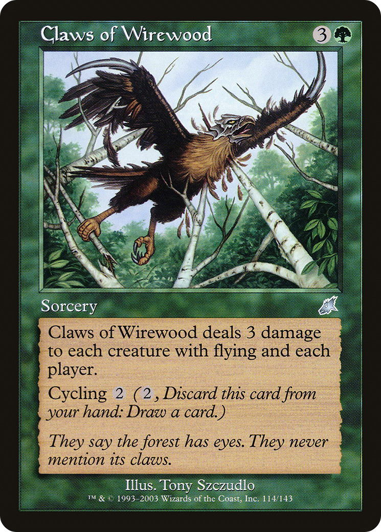 Claws of Wirewood (SCG-114) - Scourge