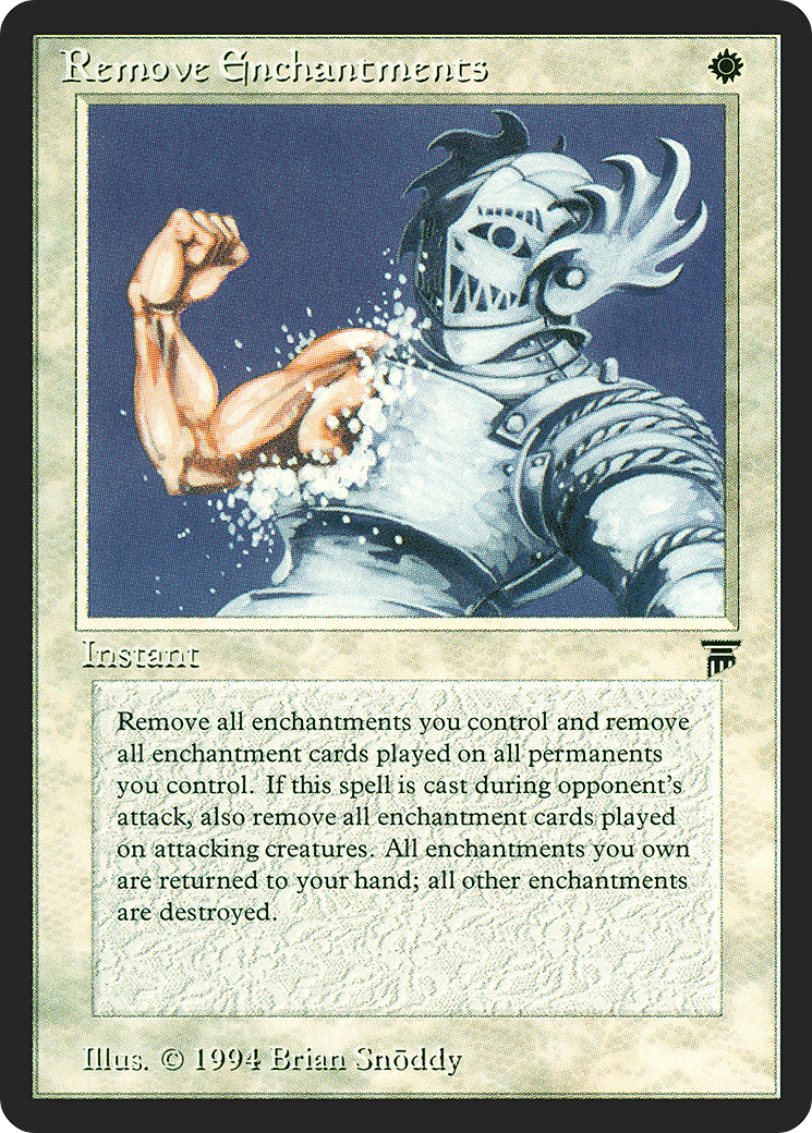 Remove Enchantments (LEG-33) - Legends