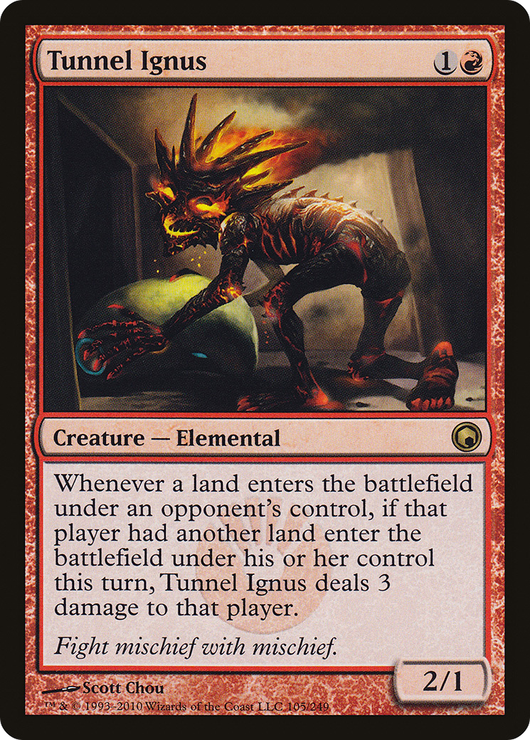 Tunnel Ignus (SOM-105) - Scars of Mirrodin