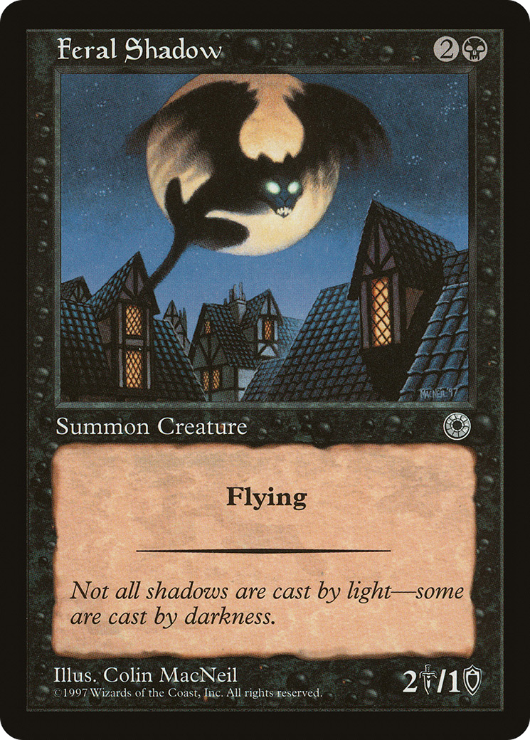 Feral Shadow (POR-93) - Portal