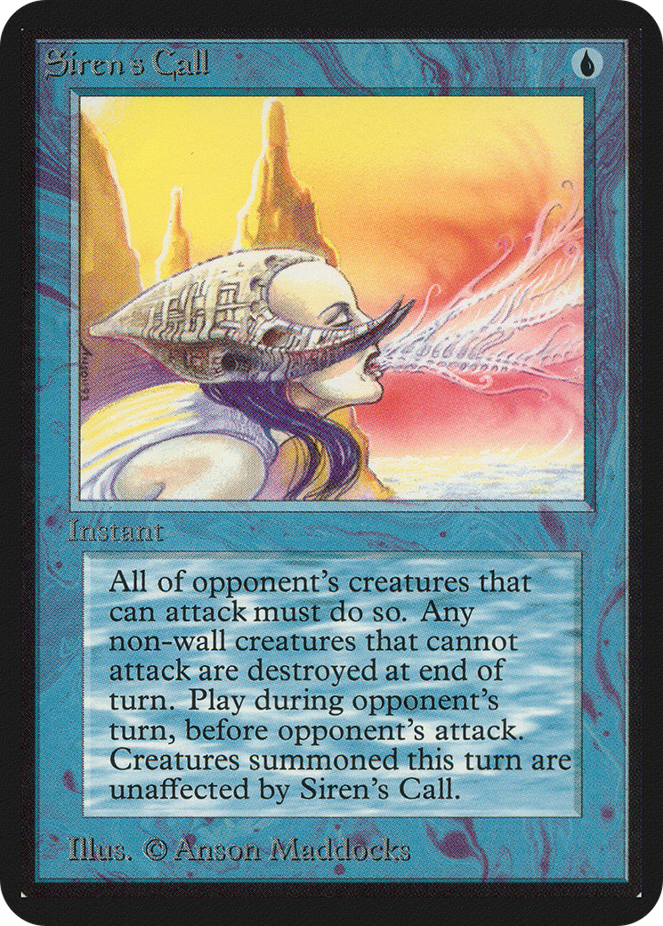 Siren's Call (LEA-77) - Limited Edition Alpha