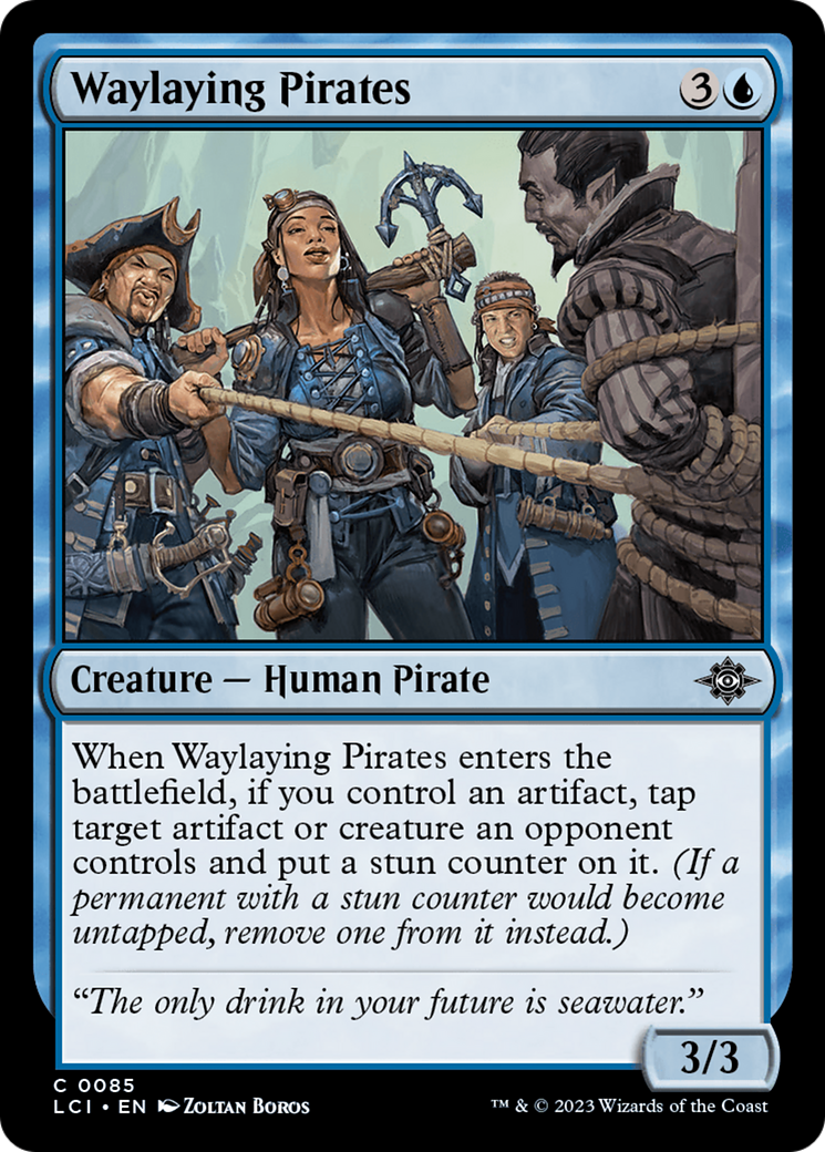 Waylaying Pirates (LCI-085) - The Lost Caverns of Ixalan