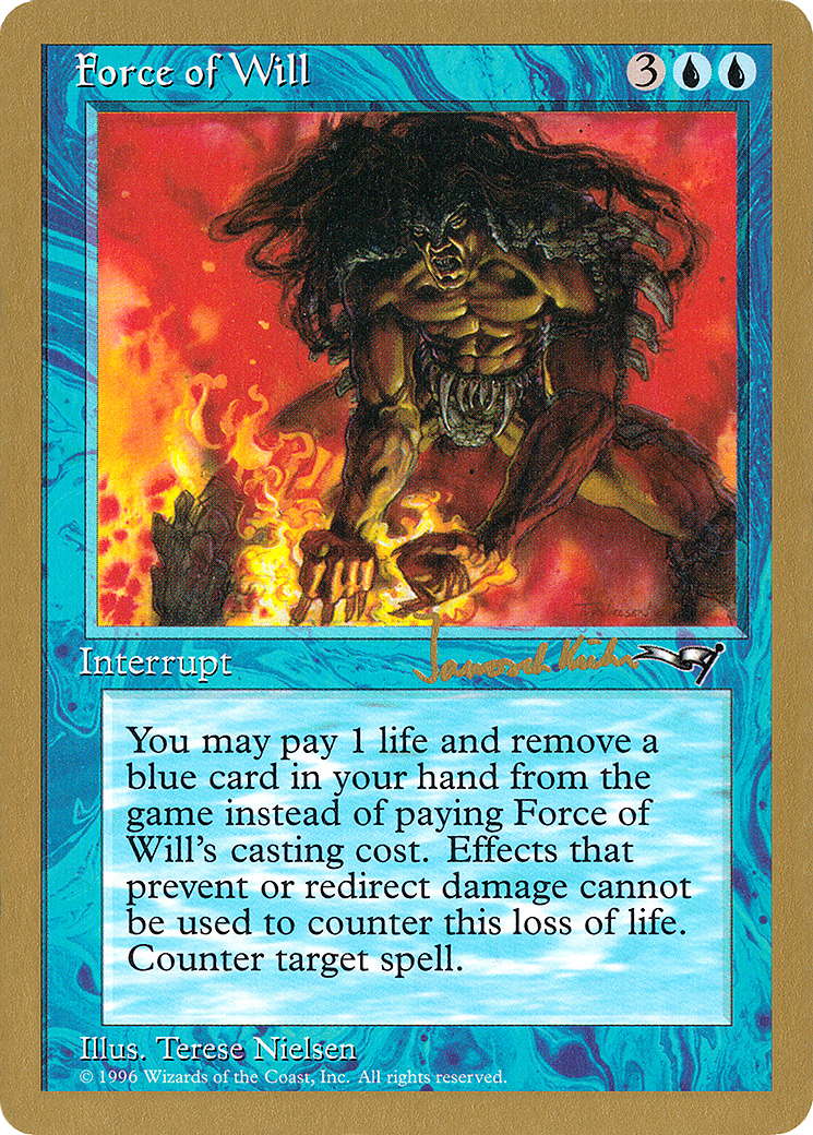 Force of Will - 1997 Janosch Kuhn (ALL) (WCD-JK28) - World Championship Decks 1997