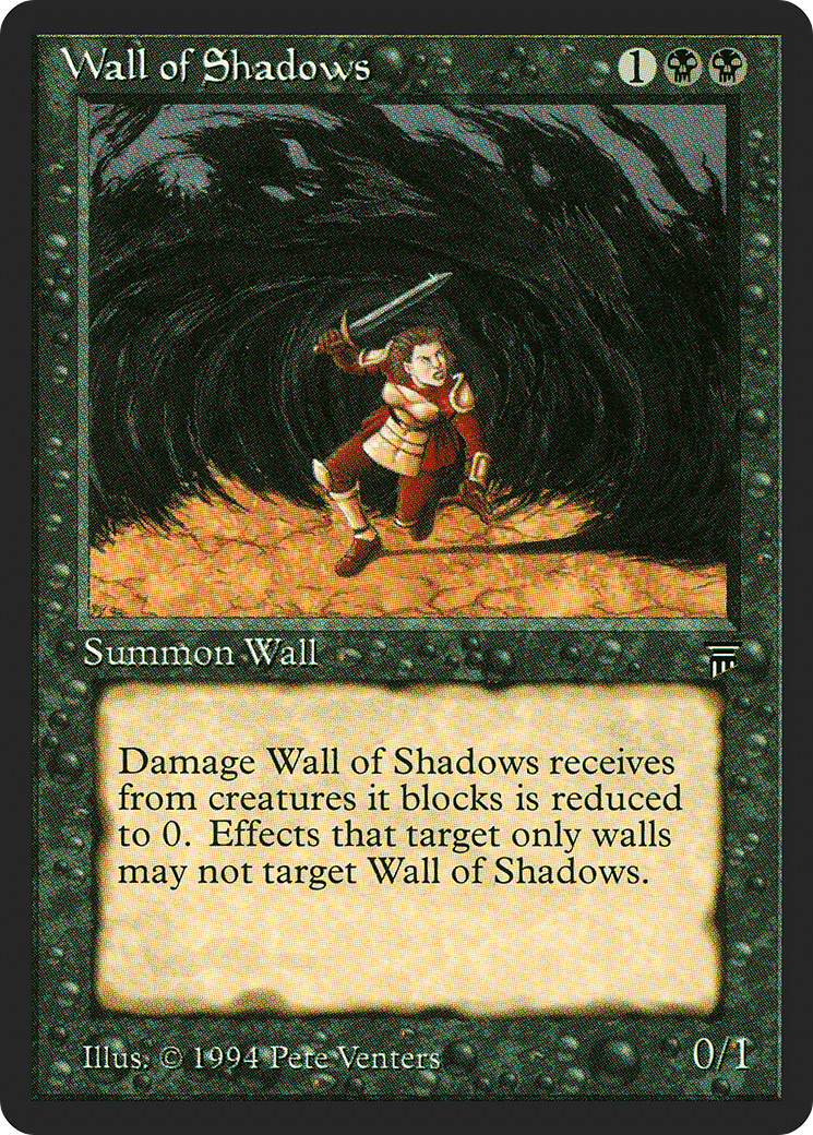 Wall of Shadows (LEG-128) - Legends