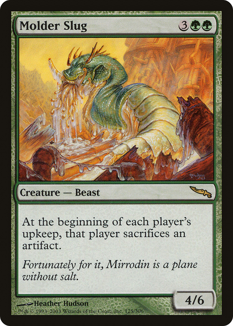 Molder Slug (MRD-125) - Mirrodin