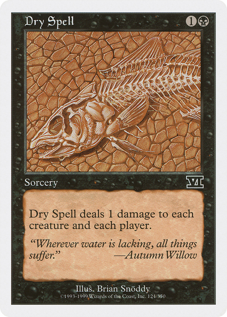 Dry Spell (6ED-124) - Classic Sixth Edition