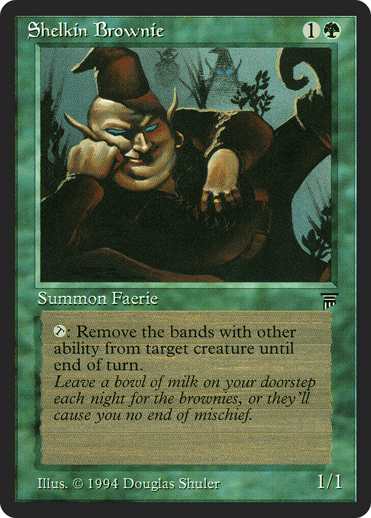 Shelkin Brownie (LEG-204) - Legends