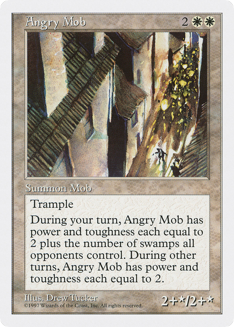 Angry Mob (5ED-4) - Fifth Edition