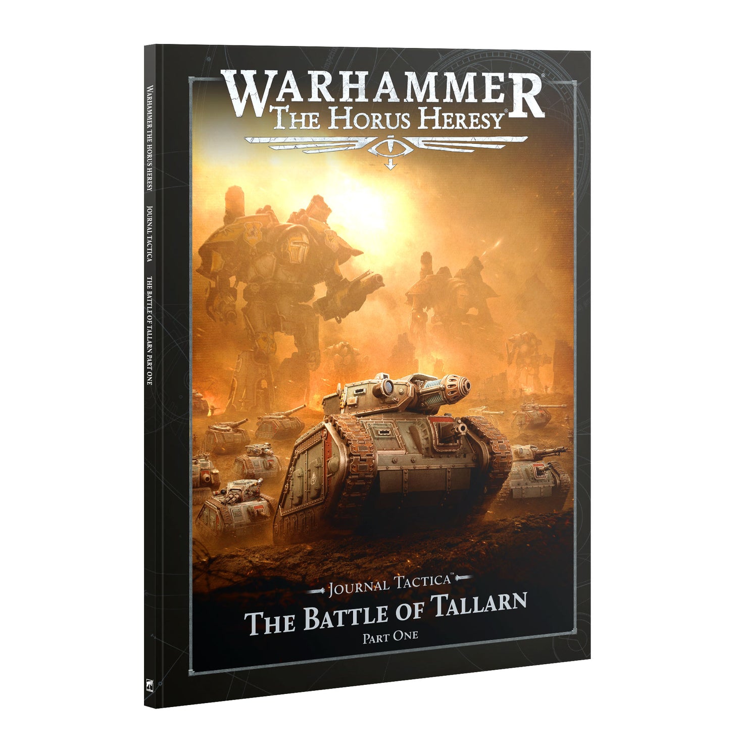 Warhammer The Horus Heresy - Journal Tactica: The Battle of Tallarn – Part One
