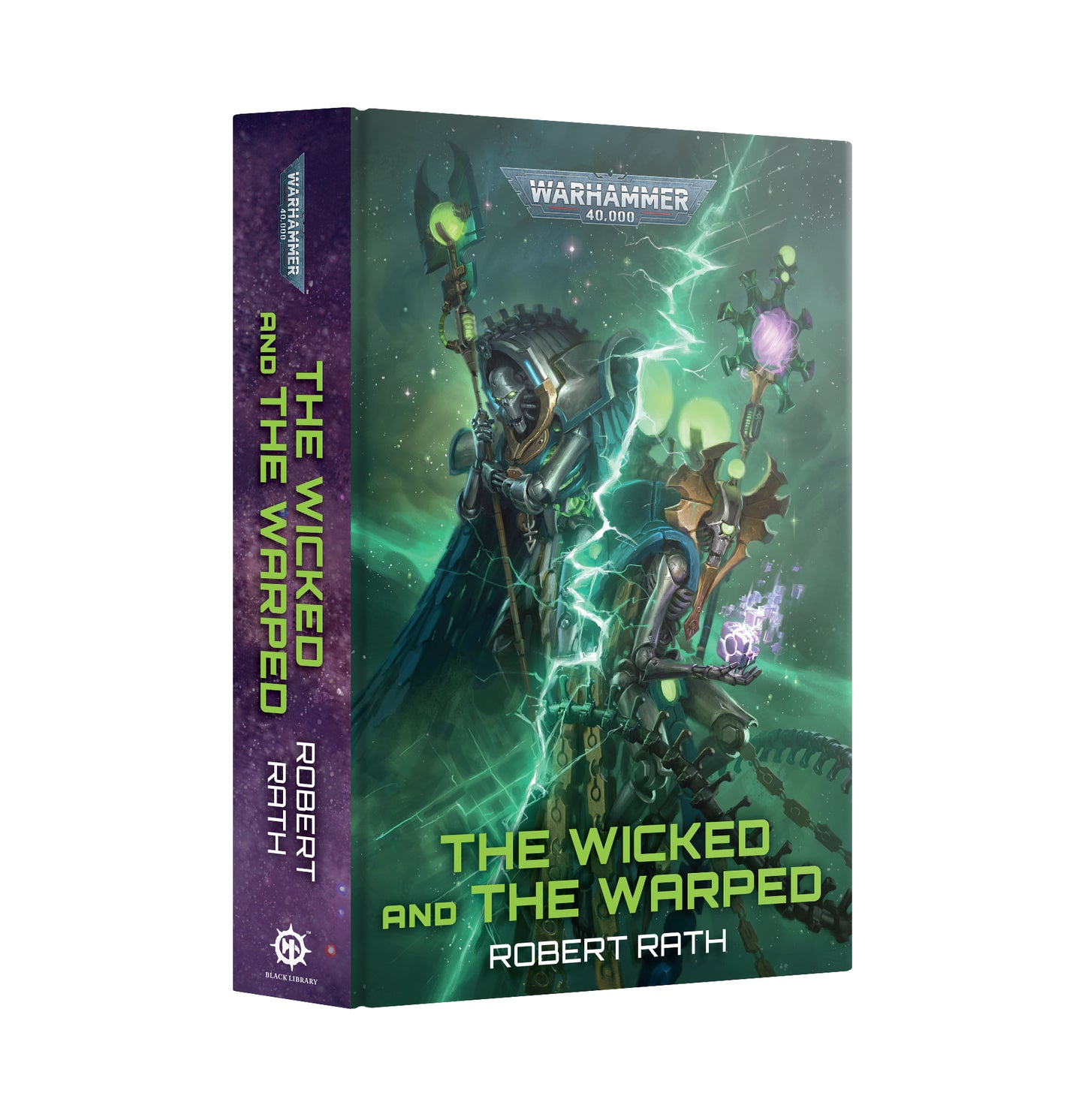 Warhammer 40k - Black Library - The Wicked and the Warped (Hardback)