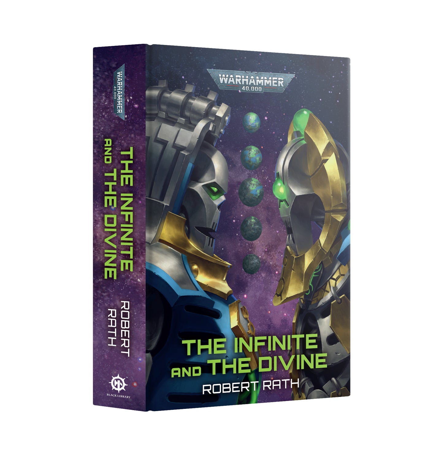 Warhammer 40k - Black Library - The Infinite and the Divine (Hardback)