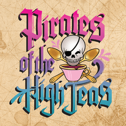 Pirates of the High Teas