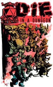 The DUNGENERATOR: DIE in a Dungeon