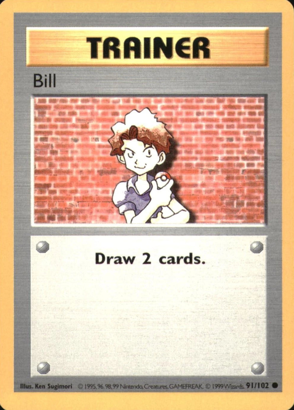 Bill 091/102  - Unlimited Base Set Shadowless - Common
