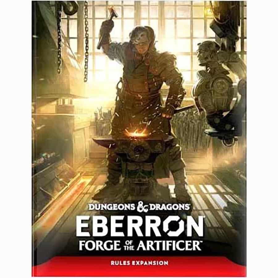 Dungeons & Dragons: Eberron - Forge of the Artificer Hardcover